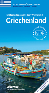 Entdeckertouren mit dem Wohnmobil Griechenland - Lindner, Anne; Lindner, Michael