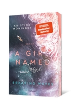 A Girl Named Josie (Breaking Waves 5) - Kristina Moninger