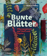 Bunte Bl&auml;tter - Michaela M&uuml;ller