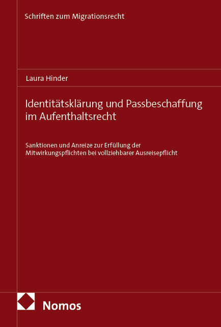 Identit&auml;tskl&auml;rung und Passbeschaffung im Aufenthaltsrecht - Laura Hinder