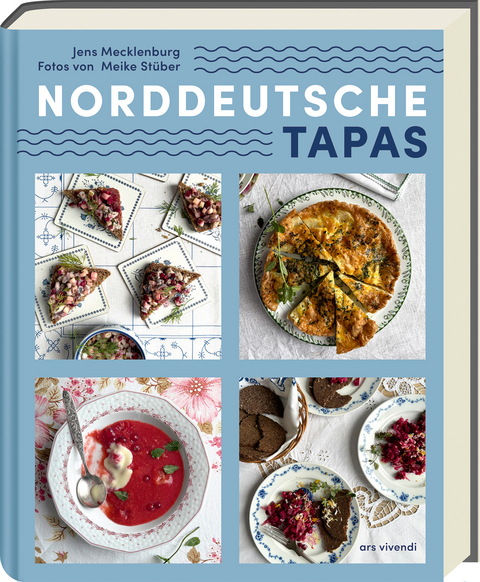 Norddeutsche Tapas - Jens Mecklenburg