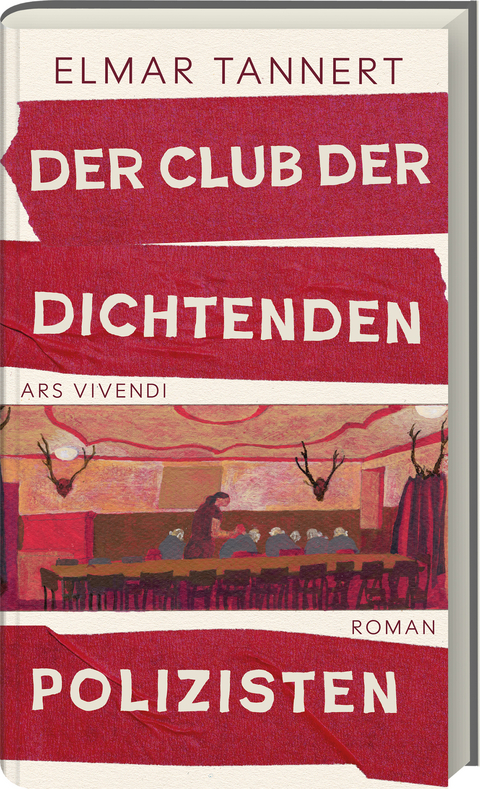 Der Club der dichtenden Polizisten - Elmar Tannert
