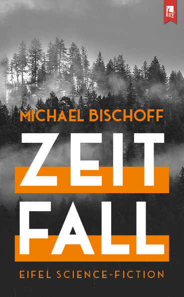 Zeitfall - Michael Bischoff