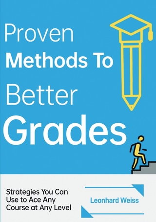 Bewährte Methoden für bessere Noten