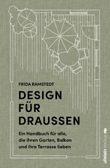 Design für Draußen - Frida Ramstedt