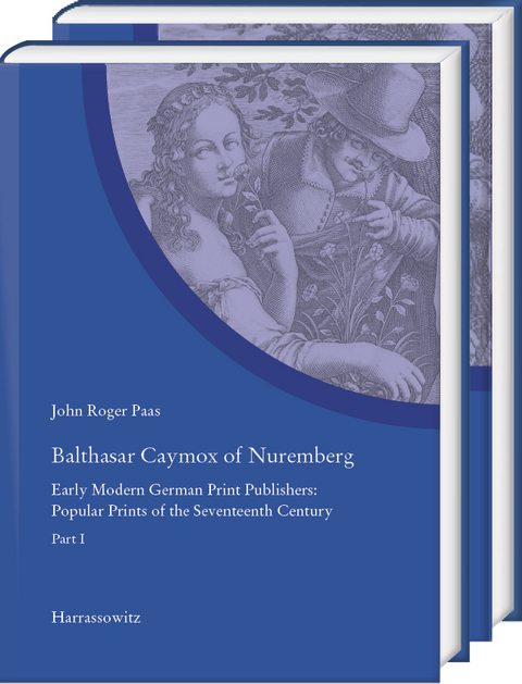 Balthasar Caymox of Nuremberg - John Roger Paas