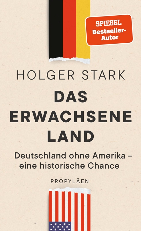 Das erwachsene Land - Holger Stark