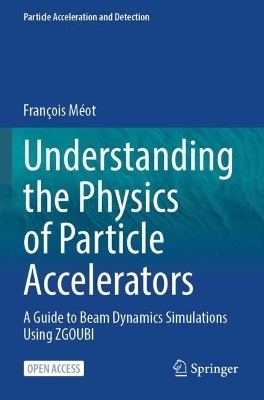 Understanding the Physics of Particle Accelerators