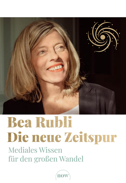 Die neue Zeitspur - Bea Rubli