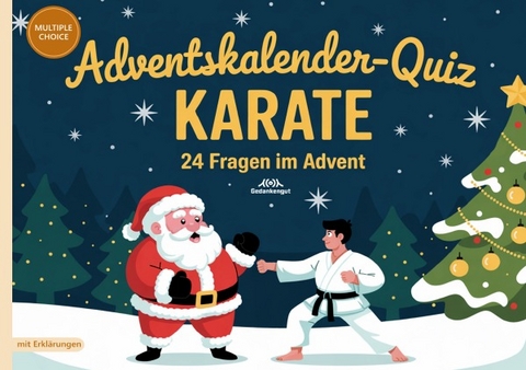 Adventskalender-Quiz Karate - Gedankengut Spiele