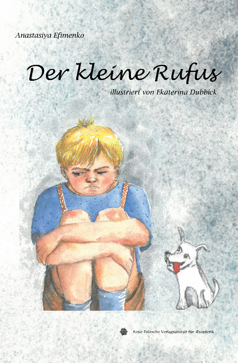 Der kleine Rufus - Efimenko Anastasiya