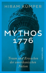 Mythos 1776 - Hiram K&uuml;mper
