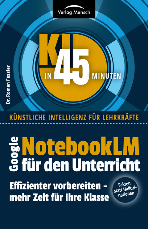 NotebookLM f&uuml;r den Unterricht