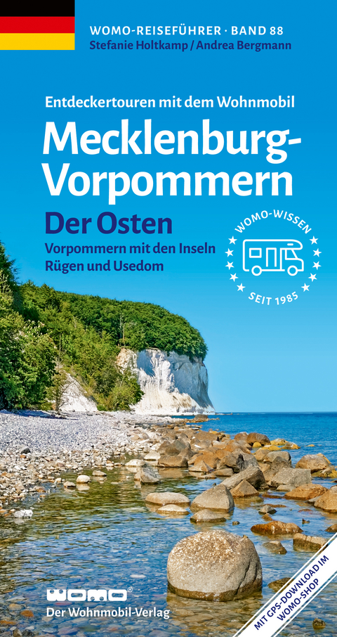 Entdeckertouren mit dem Wohnmobil Mecklenburg-Vorpommern Der Osten - Stefanie Holtkamp, Andrea Bergmann