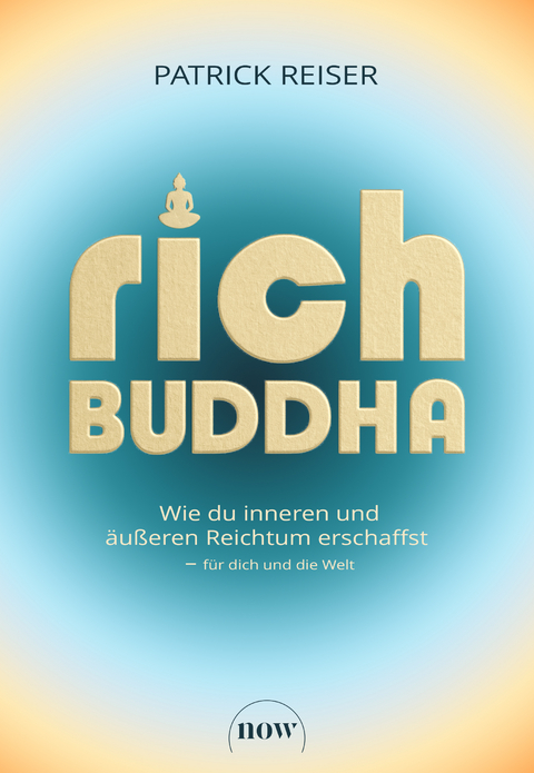 Rich Buddha - Patrick Reiser