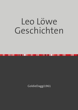 Leo Löwe Geschichten