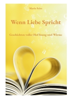Wenn Liebe Spricht - Mario Scire