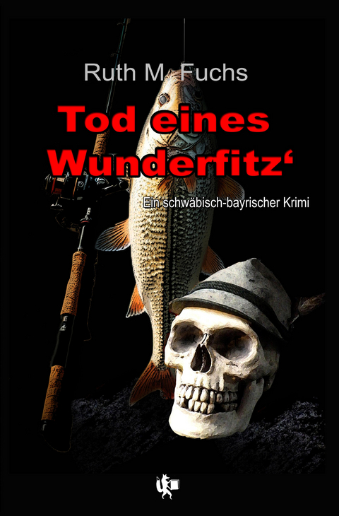 Tod eines Wunderfitz' - Ruth M. Fuchs
