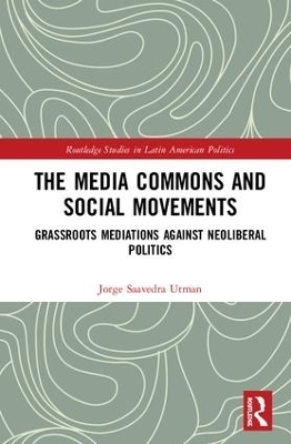 The Media Commons and Social Movements - Jorge Saavedra Utman