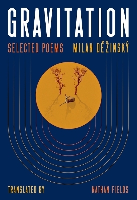 Gravitation - Milan Děžinsk&yacute;