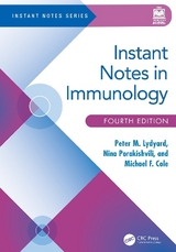 Instant Notes in Immunology - Lydyard, Peter M; Porakishvili, Nina; Cole, Michael F