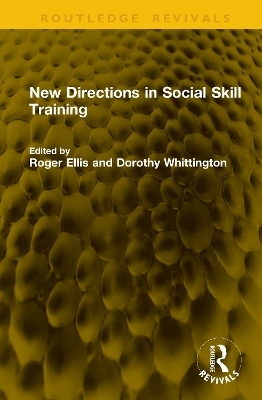 New Directions in Social Skill Training - 