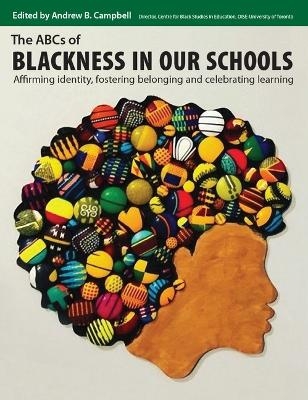 The ABCs of Blackness in Our School - 