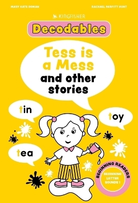Tess Is a Mess: Beginning Letters I -  Kingfisher