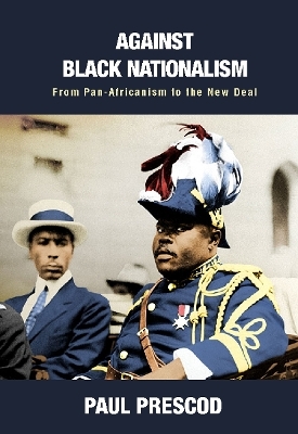 From Nationalism to the New Deal - Paul Prescod