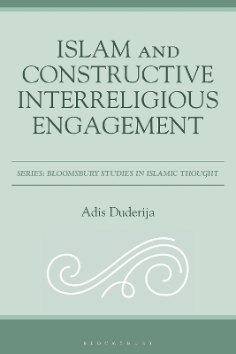 Islam and Constructive Interreligious Engagement