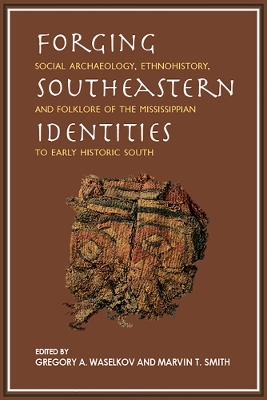 Forging Southeastern Identities