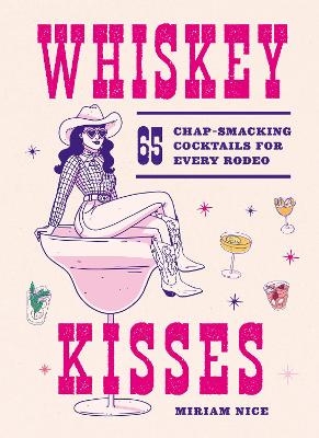 Whiskey Kisses