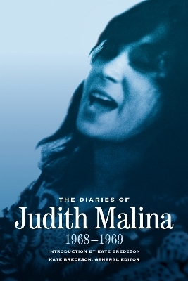 The Diaries of Judith Malina - Judith Malina