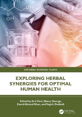 Exploring Herbal Synergies for Optimal Human Health