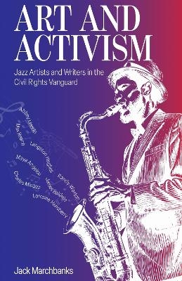 Art and Activism - Jack Marchbanks