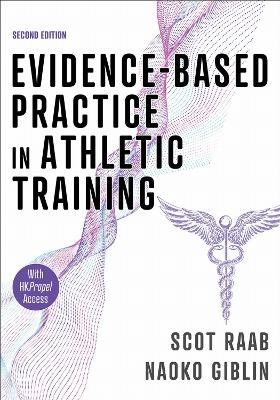 Evidence-Based Practice in Athletic Training