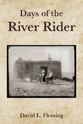 Days of the River Riders - David L. Fleming