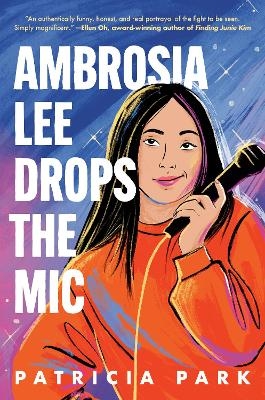 Ambrosia Lee Drops the Mic - Patricia Park