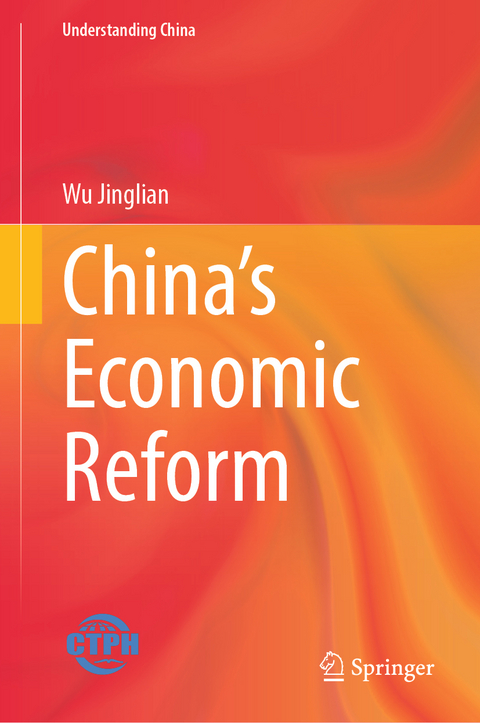 China’s Economic Reform - Wu Jinglian