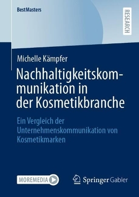 Nachhaltigkeitskommunikation in der Kosmetikbranche - Michelle K&auml;mpfer