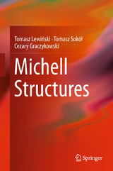 Michell Structures - Tomasz Lewiński, Tomasz Sokół, Cezary Graczykowski