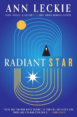 Radiant Star - Ann Leckie
