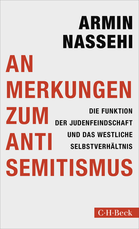 Anmerkungen zum Antisemitismus - Armin Nassehi