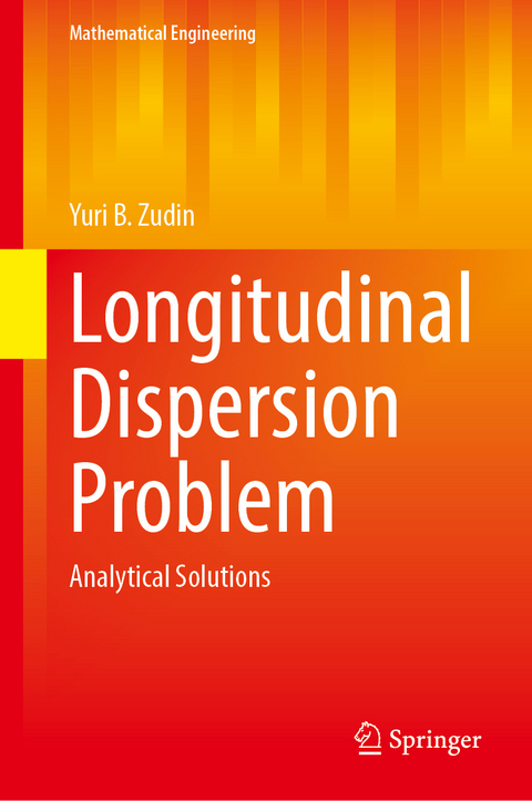 Longitudinal Dispersion Problem - Yuri B. Zudin