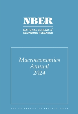 NBER Macroeconomics Annual, 2024 - 