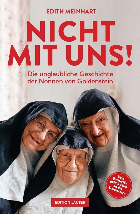 Nicht mit uns! - Edith Meinhart