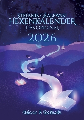 Hexenkalender 2026 - Das Original - Stefanie Gralewski
