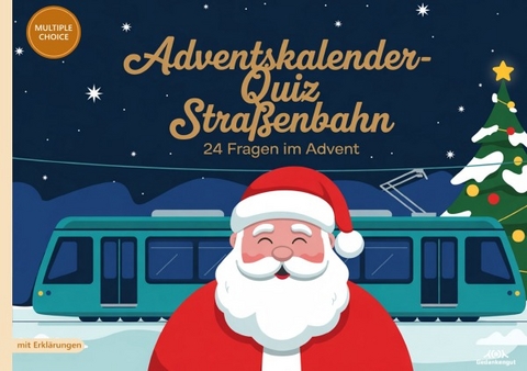 Adventskalender-Quiz Stra&szlig;enbahn - Gedankengut Spiele