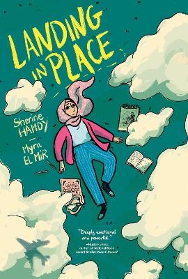 Landing in Place: A Graphic Novel - Sherine Hamdy
