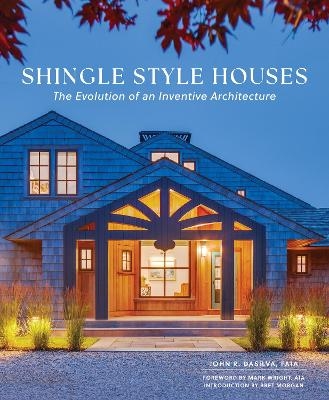 Shingle Style Houses - John R. DaSilva